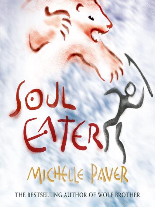 Title details for Soul Eater by Michelle Paver - Available